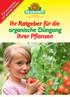 Ratgeber organische Düngung Ihrer Pflanzen