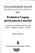 Deutschdidaktik aktuell. Produktiver Umgang mit Literatur im Unterricht