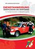 NÖ Landesfeuerwehrverband DIENSTANWEISUNG DIENSTKLEIDUNG UND DIENSTGRADE. für Freiwillige Feuerwehren und Betriebsfeuerwehren