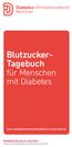 Blutzucker- Tagebuch. für Menschen mit Diabetes. www.diabetesinformationsdienst-muenchen.de