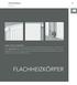FLACHHEIZKÖRPER. Flachheizkörper. Einleitung