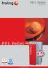 PE1 Pellet. PE1 Pellet. Pelletskessel. PE1 Pellet. www.froeling.com