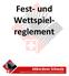 Fest- und Wettspiel- reglement