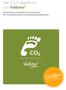 Der CO 2. -Fußabdruck von Viabono. Die einfache und qualitativ hochwertige Art der CO 2. -Bilanzierung für das Beherbergungsgewerbe