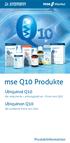 mse Q10 Produkte Ubiquinol Q10 Ubiquinon Q10 Produktinformation die reduzierte atmungsaktive Form von Q10 die oxidierte Form von Q10