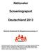 Nationaler. Screeningreport. Deutschland 2013