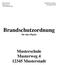 Brandschutzordnung für das Objekt Musterschule Musterweg 4 12345 Musterstadt