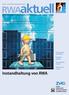 RWAaktuell. Rauch- und Wärmeabzugsanlagen. Vorbeugender Brandschutz. Rechtliche Aspekte. Wirtschaftliche Aspekte. Wartung und Service
