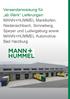 Versandanweisung für ab Werk Lieferungen MANN+HUMMEL Marklkofen, Niederaichbach, Sonneberg, Speyer und Ludwigsburg sowie MANN+HUMMEL Automotive Bad