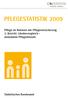 Pflegestatistik 2009. Pflege im Rahmen der Pflegeversicherung 3. Bericht: Ländervergleich ambulante Pflegedienste. Statistisches Bundesamt