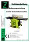 Bedienungsanleitung. Abricht- Dickenhobelmaschine ZI-HB305 EAN: 912003923810 4