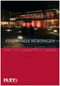 2 I S T A D T H A L L E. Das K3N ist eine Stadthalle, deren Anspruch und Leistungsspektrum. sich ein ganzes Stück von denen anderer Stadthallen