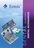 2 Dornierstraße 49 78532 Tuttlingen Tel.: +49 (0) 7461 964857-50 Fax: +49 (0) 7461 964857-99 www.ermis-medizintechnik.de E-mail: