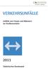 Verkehrsunfälle. Unfälle von Frauen und Männern im Straßenverkehr. Statistisches Bundesamt