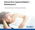 Schnarchen, Tagesmüdigkeit Schlafapnoe? Informationsbroschüre mit Schlafapnoe-Risikotest