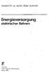 Dozent Dr. sc. techn. Peter Schmidt. Energ ieversorg u ng. elektrischer Bahnen