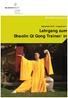 Lehrgang zum Shaolin Qi Gong Trainer/in