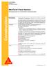 Construction. Montagesystem für hinterlüftete Fassadenplatten. Beschreibung. Produktdatenblatt Ausgabe 19.04.2011 Version Nr. 5 SikaTack -Panel System