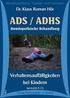 Optimierung der homöopathischen Behandlungskonzepts bei Kindern mit ADS/ADHS