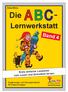 Anna Möss. Die ABC - Lernwerkstatt. Erste einfache Lesetexte zum Lesen und Schreiben lernen. Ergänzungs- und Übungsmaterial 56 Kopiervorlagen
