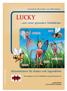 LUCKY. Informationen für Kinder und Jugendliche. ...mit einer gesunden Schilddrüse. Lucky. kostenlose Broschüre zum Mitnehmen.