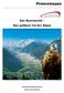 Pressemappe. Das Raurisertal Das goldene Tal der Alpen. Tourismusverband Rauris