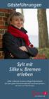 Gästeführungen Sylt mit Silke v. Bremen erleben