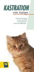 KASTRATION. von Katzen. unter Berücksichtigung der am 1. April 2016 in Kraft getretenen gesetzlichen Regelungen