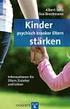 Resilienz - Kinder psychisch kranker Eltern stärken. Vortrag am 11.03.2015 in Bad Kreuznach. Prof. Dr. Albert Lenz