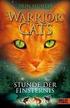 WARRIOR CATS. Stunde der Finsternis. Leseprobe. Erin Hunter. Band 6. Erscheint am 01.02.2010 ISBN 978-3-407-81069-4
