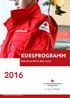 KURSPROGRAMM. Rotes Kreuz Bezirk Steyr-Land BEZIRKSSTELLE STEYR-LAND KURSPROGRAMM