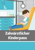 Zahnärztlicher Kinderpass