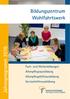 Bildungszentrum Wohlfahrtswerk Fort- und Weiterbildungen Altenpflegeausbildung Altenpflegehilfeausbildung Servicehelferausbildung Jahresprogramm 20