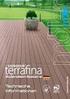 Natürlich schön! terrafina LIGNODUR. Outdoor Bodensysteme MADE IN GERMANY