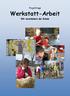Werkstatt-Arbeit Wir verschönern die Schule