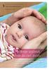 Abteilung Prävention. «Rođenje: početak veze za cijeli život» Informacije za roditelje o pripremama za porođaj, rođenju i tjednima nakon toga