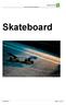 JGS 2 CAD Projekt: Skateboard. Skateboard. 12.05.2014 Seite 1 von 12