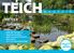 Optimaler Teichgenuss beginnt an der Basis Warum braucht Ihr Teich ein Filtersystem? UV-C: der Unterschied ist klar KOMPLETTES TEICH- SORTIMENT