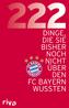 über den FC Bayern München wussten