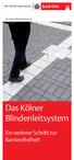 Das Kölner Blindenleitsystem