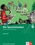 Lehrmittel Die Sprachstarken 2-6 und Lehrplan Deutsch Primar Beurteilen der vier Sprachlernbereiche