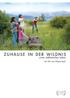 KURZINHALT. Der Natur mit Respekt begegnen und sich abgrenzen vom Konsum und seinen Versprechungen danach lebt die Familie Seven Deers.