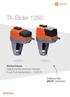 TA-Slider Stellantriebe Digital konfi gurierbarer stetiger Push/Pull-Stellantrieb 1250 N