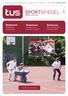 Der Sportspiegel ist das offizielle Vereinsorgan des tus Stuttgart 1867 e.v. Königsträßle Stuttgart Ausgabe Juli 2015 SPORTSPIEGEL