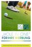 HOLE IN ONE FÜR IHRE WERBUNG. Werbemöglichkeiten auf der Golfanlage am Schleinhof