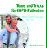 Tipps und Tricks für COPD-Patienten
