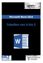 Microsoft Word 2016 Tabellen von A bis Z