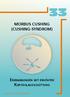 Morbus Cushing. Erkrankungen mit erhöhter. Kortisolausschüttung. Prof. Dr. Stephan Petersenn