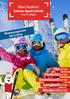 Winterprogramm 2015/2016 FLIZZI. Skikurse Flutlichtkurse Snowboardkurse Langlaufkurse Kinderskikurse