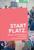 START PL ATZ. Räume und Infrastruktur im Startfeld Innovationszentrum